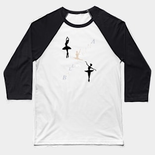 Ballerina Baseball T-Shirt